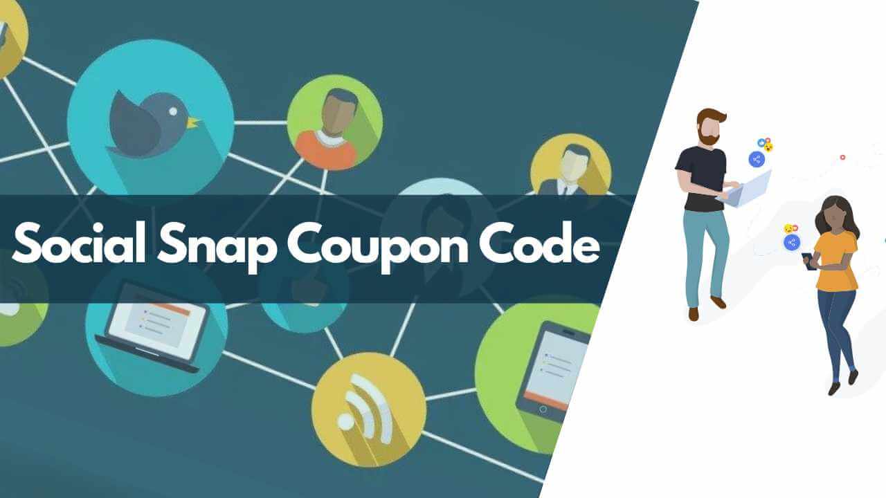 social snap coupon code, social snap promo code