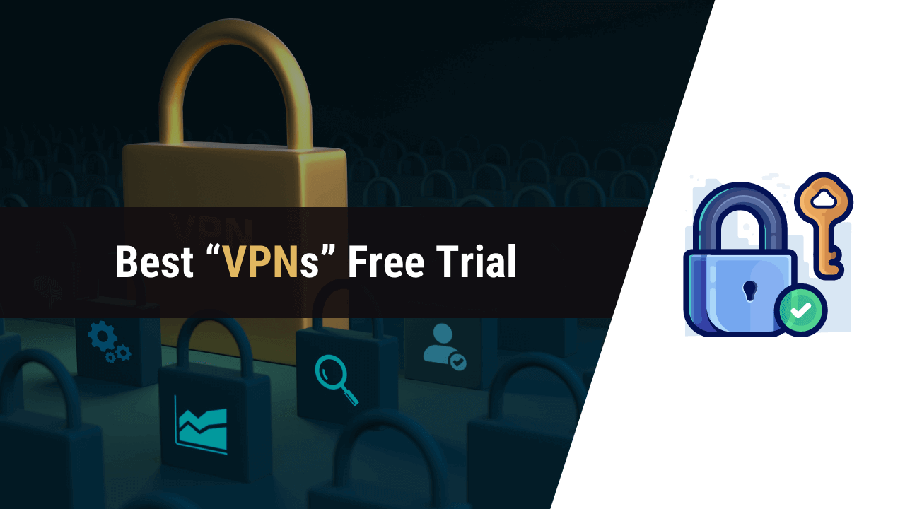 vpn free trial